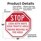 Signmission Stop Look Both Ways High Traffic Ar, 18 inch X 18 inch, Plastic Sign, 2PK OC-P-2PACK-18-212 - alternate 5