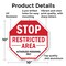 Signmission Stop Restricted Area Authorized Per, 10 Inch X 10 Inch, Aluminum Metal Signs OC-A-10-273 - alternate 3