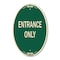 Signmission Entrance Only, 12 Inch X 18 Inch Designer, Heavy Gauge Aluminum A-OV-G-1218-9847 - alternate 1