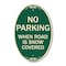 Signmission No Parking When Road Is Snow Covered, 12 Inch X 18 Inch Architectural Oval, Heavy Gauge Aluminum A-OV-G-1218-23640 - alternate 1