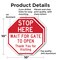 Signmission Stop Here Wait for Gate to Open Tha, 10 inch X 10 inch, Aluminum Metal Signs, 2PK OC-A-2PACK-10-288 - alternate 2