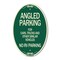 Signmission Angled Parking for Cars Trucks and Similar Ve, 12 In X 18 In Architectural, Heavy Gauge Aluminum A-OV-G-1218-24343 - alternate 1