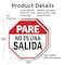 Signmission Pare No Es Una Salida, 10 inch X 10 inch, Aluminum Metal Signs, 2PK OC-A-2PACK-10-202 - alternate 3