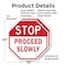 Signmission Stop Proceed Slowly, 10 inch X 10 inch, Plastic Sign, 2PK OC-P-2PACK-10-272 - alternate 3