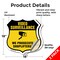 Signmission Video Surveillance Shield Sign We Prosec, 18 inch X 18 inch, Vinyl Decal, 2PK SHI-D-2PACK-18-471 - alternate 3