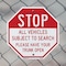Signmission Stop All Vehicles Subject to Search, 10 inch X 10 inch, Aluminum Metal Signs, 2PK OC-A-2PACK-10-244 - alternate 2
