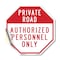 Signmission Private Road Authorized Personnel O, 18 Inch X 18 Inch, Vinyl Decal OC-D-18-168 - alternate 1
