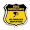 Signmission Video Surveillance Shield Sign We Prosec, 12 inch X 12 inch, Vinyl Decal, 2PK SHI-D-2PACK-12-471 - alternate 1