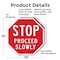 Signmission Stop Proceed Slowly, 10 inch X 10 inch, Aluminum Metal Signs, 2PK OC-A-2PACK-10-13 - alternate 3