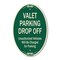 Signmission Valet Parking Drop Off Unauthorized Vehicles , 12 In X 18 In Architectural, Heavy Gauge Aluminum A-OV-G-1218-9874 - alternate 1