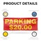 Signmission Parking $20 Dollars, 24 Inch x 72 Inch, Vinyl Banner B-72-30777 - alternate 2
