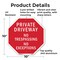 Signmission Private Driveway No Trespassing No, 10 Inch X 10 Inch, Aluminum Metal Signs OC-A-10-163 - alternate 2