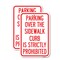 Signmission Parking Over the Sidewalk Curb Is Strictly Prohibited, 12'' X 18'' 2 Signs, Heavy Gauge Aluminum, 2PK A-1218-2PACK-23403 - alternate 1