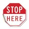 Signmission Stop Here, 10 Inch X 10 Inch, Vinyl Decal OC-D-10-233 - alternate 1