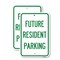 Signmission Reserved Parking Sign Future Resident Parking, 12'' X 18'' 2 Signs, Heavy Gauge Aluminum, 2PK A-1218-2PACK-23049 - alternate 1