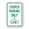 Signmission Church Parking Only With Graphic, Heavy-Gauge Aluminum A-1824-25281 - alternate 1