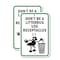 Signmission Don't Be A Litterbug Use Receptacles, 12'' X 18'' 2 Signs, Heavy Gauge Aluminum, 2PK A-1218-2PACK-2978 - alternate 1