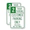 Signmission 2 Hour Parking - Customer Parking Only Violators Will B, 18'' X 24'', Heavy Gauge Aluminum, 2PK A-1824-2PACK-24502 - alternate 1
