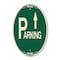 Signmission Parking with Arrow Pointing Up, 12 Inch X 18 Inch Architectural Oval, Heavy Gauge Aluminum A-OV-G-1218-24515 - alternate 1