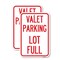 Signmission Valet Parking Lot Full, 18'' X 24'' 2 Signs, Heavy Gauge Aluminum, 2PK A-1824-2PACK-22764 - alternate 1