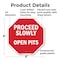 Signmission Proceed Slowly Open Pits, 6 Inch X 6 Inch, Plastic Sign OC-P-6-111 - alternate 5