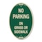 Signmission No Parking - on Grass or Sidewalk, 12 Inch X 18 Inch Architectural Oval, Heavy Gauge Aluminum A-OV-G-1218-23803 - alternate 1