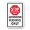 Signmission Stop Restricted Area Authorized Personnel Only, Heavy-Gauge Aluminum, 18" H, A-1824-24716 A-1824-24716 - alternate 1
