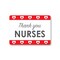 Signmission Public Safety, 18" Height, Decal, 24" x 18", Thank You Nurses 3, Thank You Nurses 3 OS-NS-D-1824-25423 - alternate 1