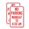 Signmission No Parking Midnight to 8:00 Am, 18'' X 24'' 2 Signs, Heavy Gauge Aluminum, 2PK A-1824-2PACK-23707 - alternate 1