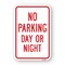 Signmission No Parking Day Or Night, Heavy-Gauge Aluminum Rust Proof Parking Sign, 18" x 24", A-1824-25048 A-1824-25048 - alternate 1
