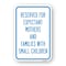 Signmission Reserved For Expectant Mothers And Families With S Aluminum, 24" L, 18" H, A-1824-24800 A-1824-24800 - alternate 1