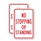Signmission No Stopping Or Standing, 18'' X 24'' 2 Signs, Heavy Gauge Aluminum, 2PK A-1824-2PACK-2768 - alternate 1