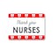 Signmission Public Safety, 12" Height, Decal, 18" x 12", Thank You Nurses 3, Thank You Nurses 3 OS-NS-D-1218-25423 - alternate 1