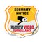 Signmission Security Notice Shield Sign This Propert, 6 inch X 6 inch, Vinyl Decal, 2PK SHI-D-2PACK-6-462 - alternate 1
