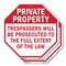 Signmission Private Property Trespassers Will B, 6 inch X 6 inch, Plastic Sign, 2PK OC-P-2PACK-6-144 - alternate 1