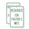 Signmission Reserved for Pastor's Wife, 18'' X 24'' 2 Signs, Heavy Gauge Aluminum, 2PK A-1824-2PACK-23188 - alternate 1