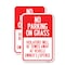 Signmission No Parking on Grass Violators Will Be Towed Away at Veh, 18'' X 24'', Heavy Gauge Aluminum, 2PK A-1824-2PACK-23696 - alternate 1