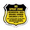 Signmission No Spray Shield Sign No Spray Zone Resid, 18 inch X 18 inch, Plastic Sign, 2PK SHI-P-2PACK-18-405 - alternate 1