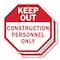 Signmission Keep Out Construction Personnel Onl, 10 inch X 10 inch, Aluminum Metal Signs, 2PK OC-A-2PACK-10-68 - alternate 1