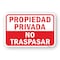 Signmission Propiedad Privada No Traspasar, Heavy-Gauge Aluminum, 18" H, A-1824-24811 A-1824-24811 - alternate 1