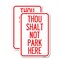 Signmission Thou Shalt Not Park Here, 12'' X 18'' 2 Signs, Heavy Gauge Aluminum, 2PK A-1218-2PACK-22807 - alternate 1