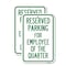 Signmission Parking Reserved for Employee of the Quarter, 12'' X 18'' 2 Signs, Heavy Gauge Aluminum, 2PK A-1218-2PACK-23390 - alternate 1