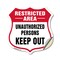 Signmission Restricted Area Shield Sign Unauthorized, 12 Inch X 12 Inch, Vinyl Decal SHI-D-12-457 - alternate 1