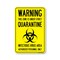 Signmission PSA Warning This Zone Is Under Strict Quarantine 18in X 12in Wall Graphic, OS-NS-RD-1218-25445 OS-NS-RD-1218-25445 - alternate 1