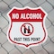 Signmission No Alcohol Shield Sign No Alcohol Past T, 6 inch X 6 inch, Plastic Sign, 2PK SHI-P-2PACK-6-390 - alternate 3
