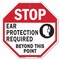 Signmission Stop Ear Protection Required Beyond, 6 Inch X 6 Inch, Plastic Sign OC-P-6-178 - alternate 1