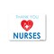 Signmission Public Safety, 12" Height, Decal, 18" x 12", Nurses Thank You, Nurses Thank You OS-NS-D-1218-25421 - alternate 1
