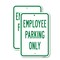 Signmission Employee Parking Only, 12'' X 18'' 2 Signs, Heavy Gauge Aluminum, 2PK A-1218-2PACK-25213 - alternate 1