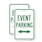 Signmission Event Parking Bidirectional Arrow, 12'' X 18'' 2 Signs, Heavy Gauge Aluminum, 2PK A-1218-2PACK-24084 - alternate 1