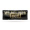 Signmission We Deliver Local, 48 Inch x 120 Inch, Vinyl Banner B-120-30929 - alternate 1